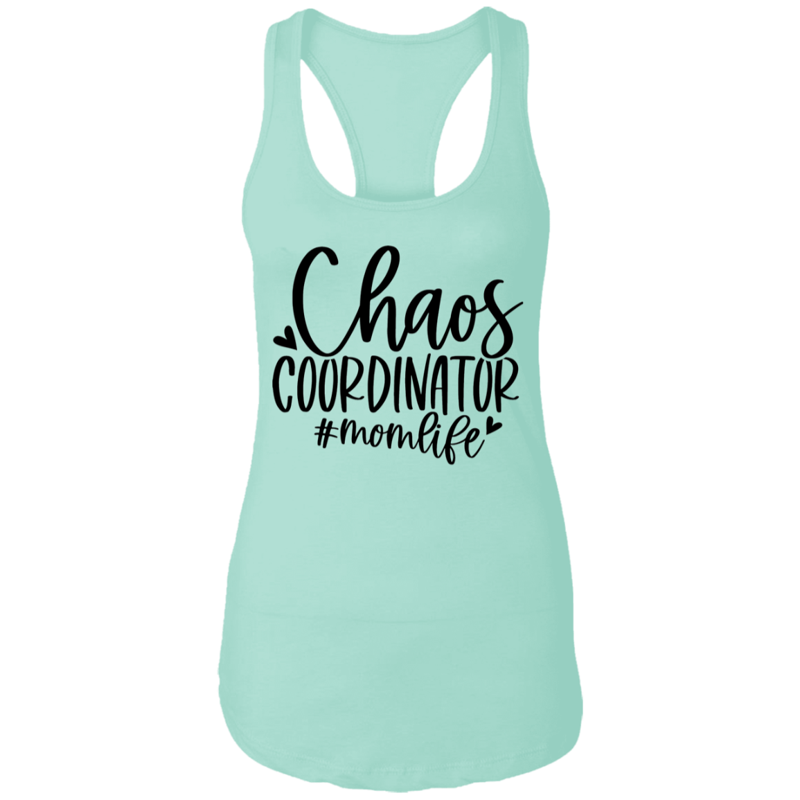 Chaos Coordinator - Mom Life NL1533 Ladies Ideal Racerback Tank