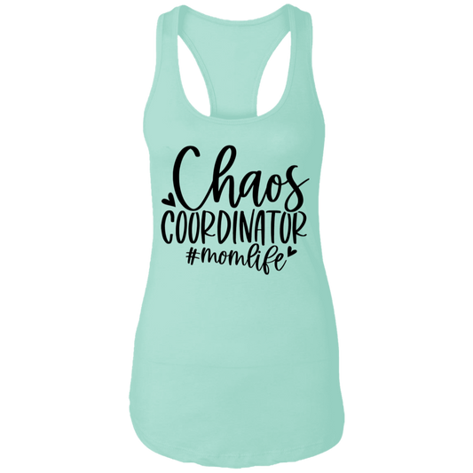 Chaos Coordinator - Mom Life NL1533 Ladies Ideal Racerback Tank