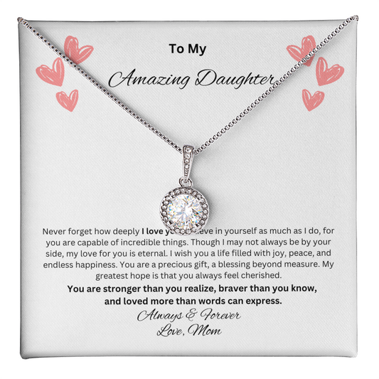 To My Amazing Daughter - Love Mom
